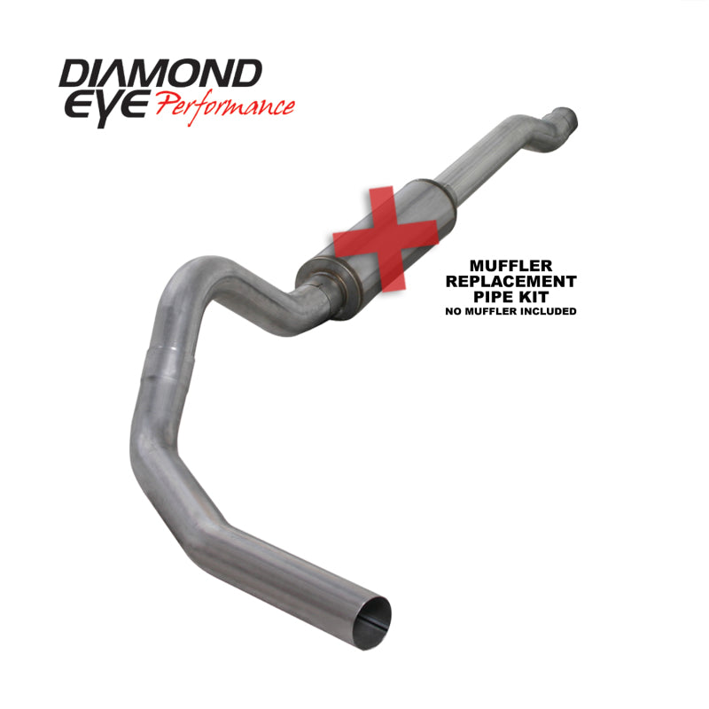 Diamond Eye KIT 4in Catback MFLR RPLCMENT PIPE SGL AL: 03-07 FORD 6.0L F250/F350 (Extended Cab Only) Catback Diamond Eye Performance