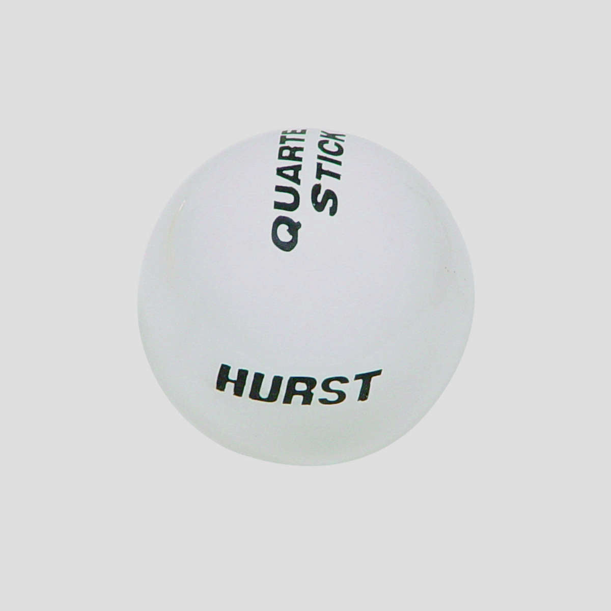 Quarter Stick Knob-White Shifter Knobs Hurst