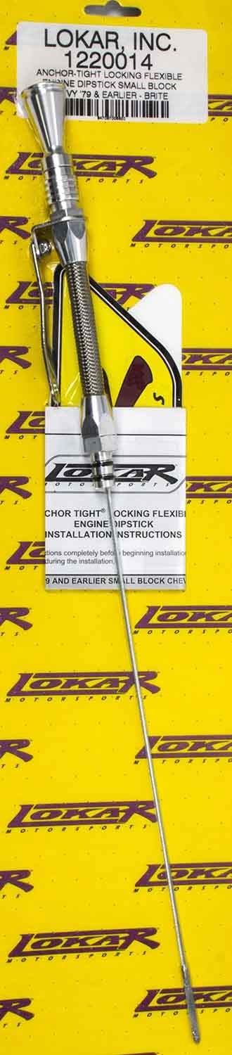 Anchor Tight Locking Oil Dipstick SBC 79-down Engine Oil Dipsticks Lokar