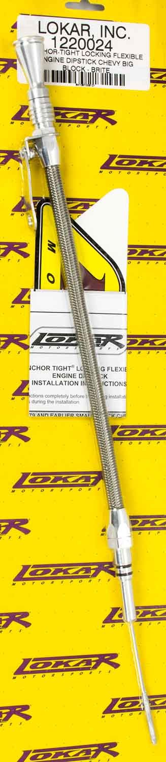 Anchor Tight Locking Oil Dipstick BBC Engine Oil Dipsticks Lokar