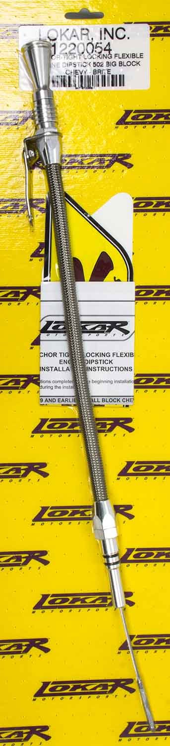 Anchor Tight Locking Oil Dipstick BBC 502 Engine Oil Dipsticks Lokar