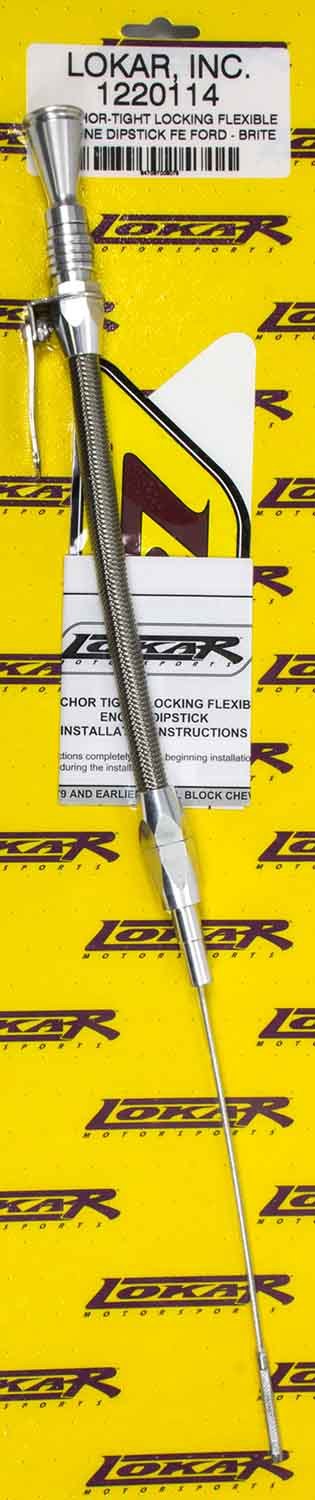 Anchor Tight Locking Oil Dipstick Ford FE Engine Oil Dipsticks Lokar