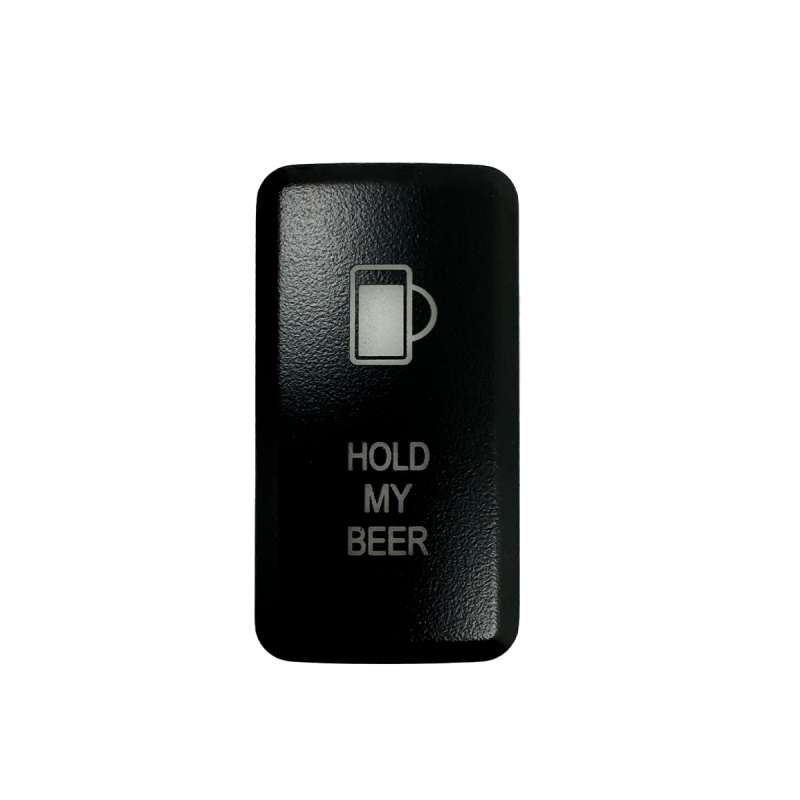 Cali Raised Tall Style Toyota Oem Style Hold My Beer Switch Switch Panels Cali Raised LED